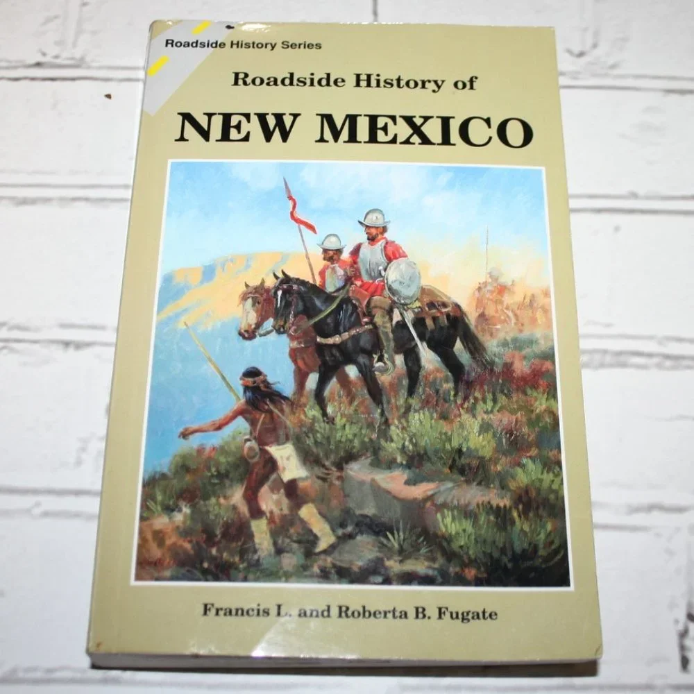 The roadside history of New Mexico 2000 book (ba)